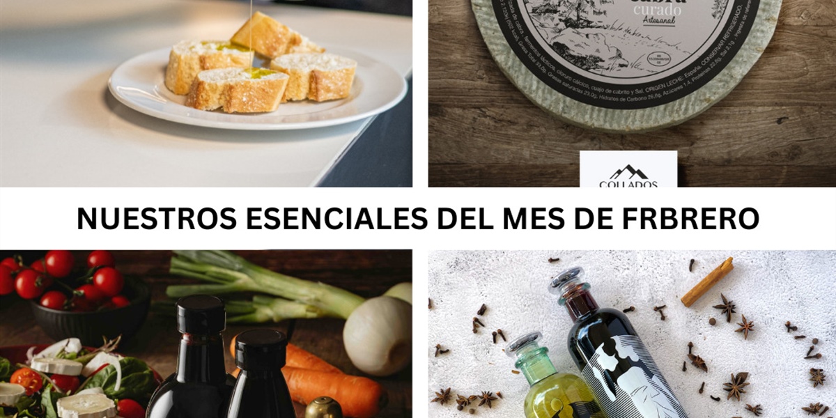 Esenciales Gourmet de Febrero: el mes para triunfar juntos
