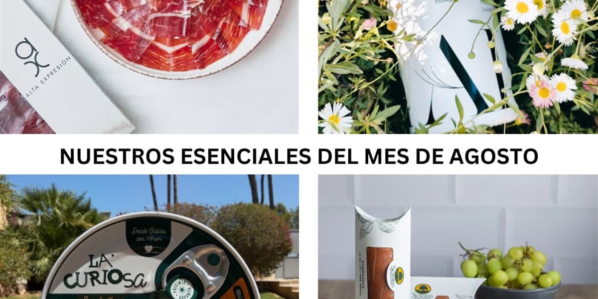 Les Essentiels Gourmet d'Août | Les saveurs de l'été espagnol